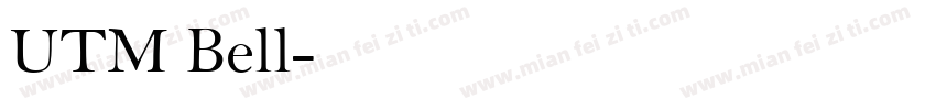 UTM Bell字体转换